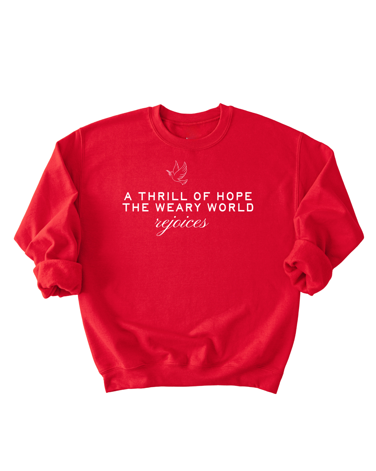 A Thrill Of Hope Pullover Or Tee