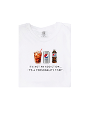 It's Not An Addiction - Diet Pepsi Tee