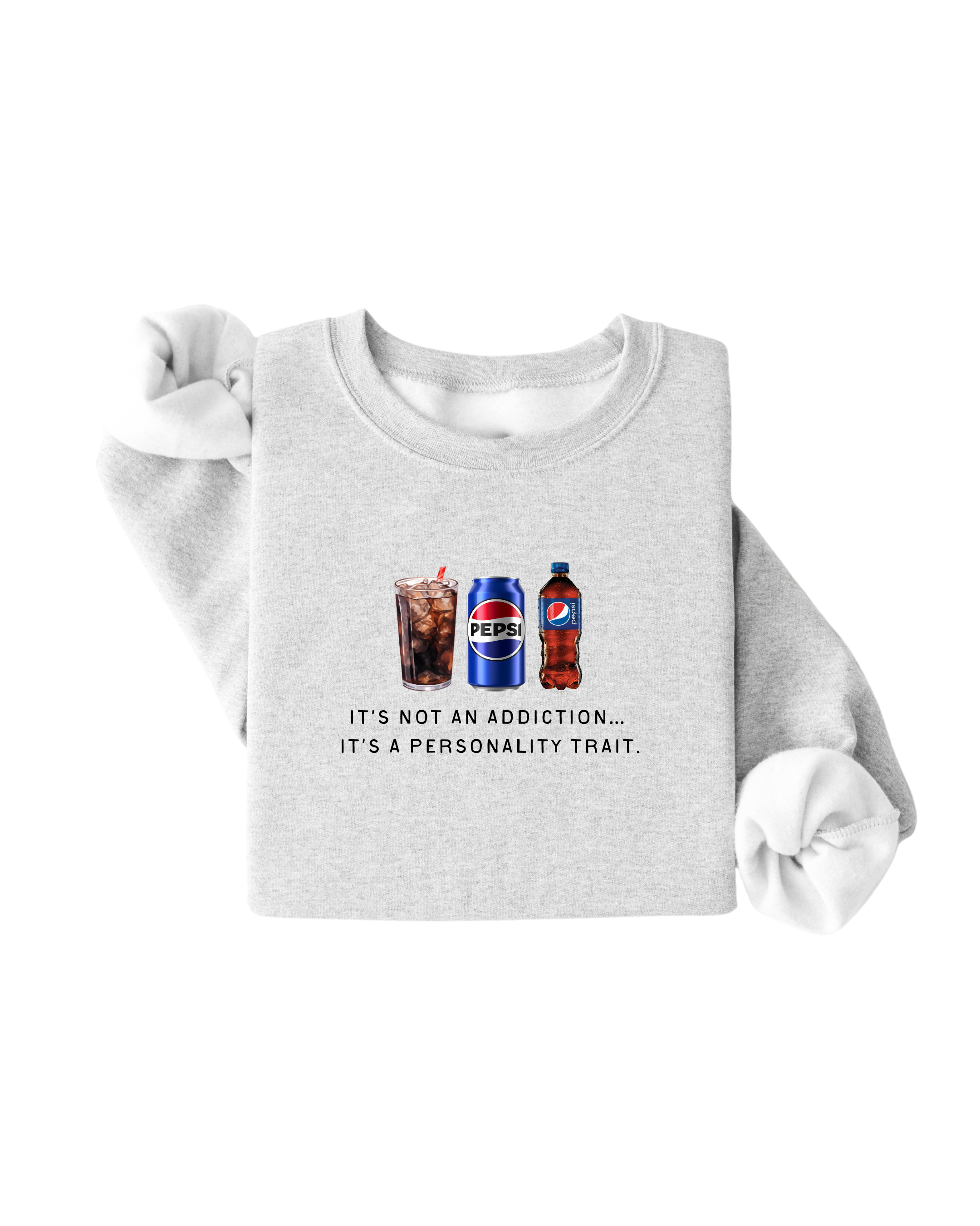 It's Not An Addiction - Pepsi Pullover