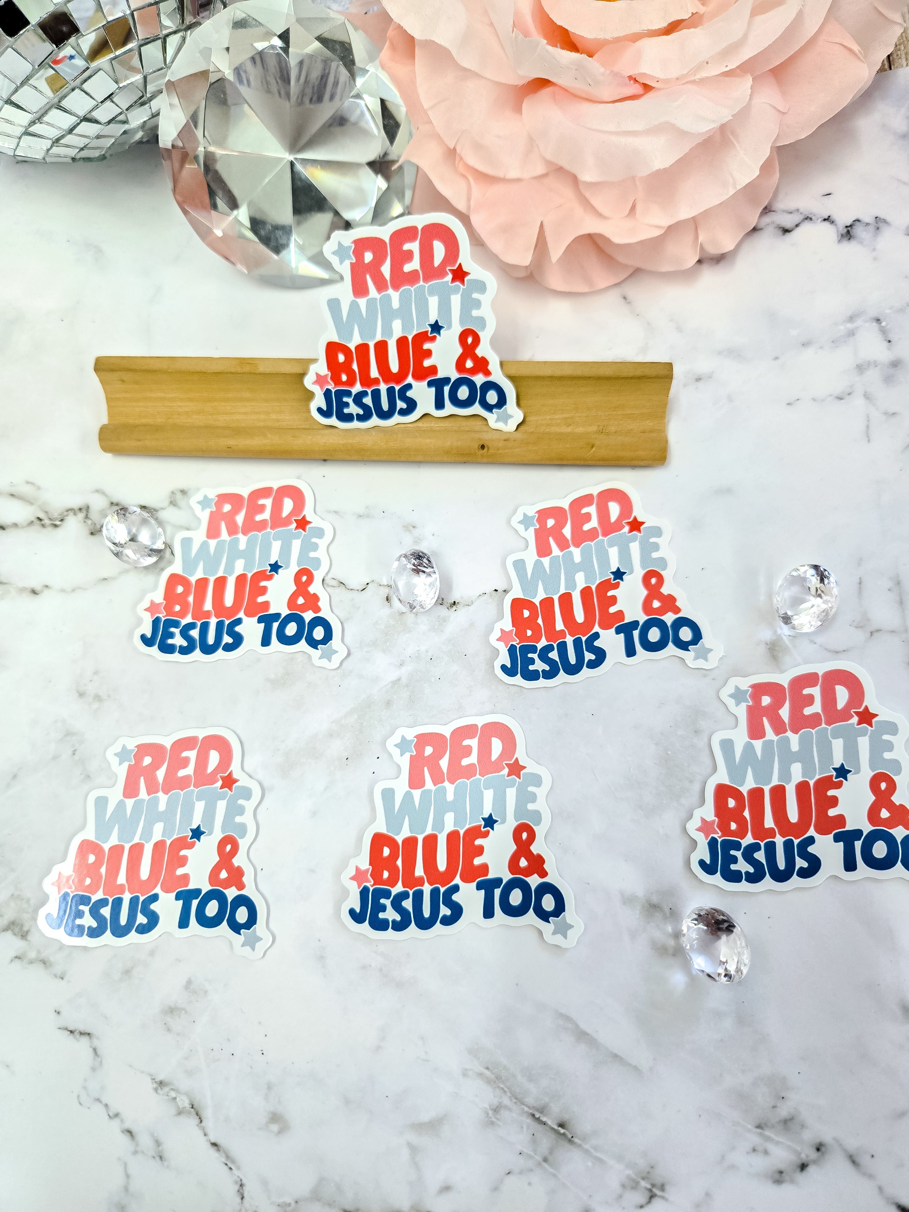 Red, White, Blue, And Jesus Too Sticker