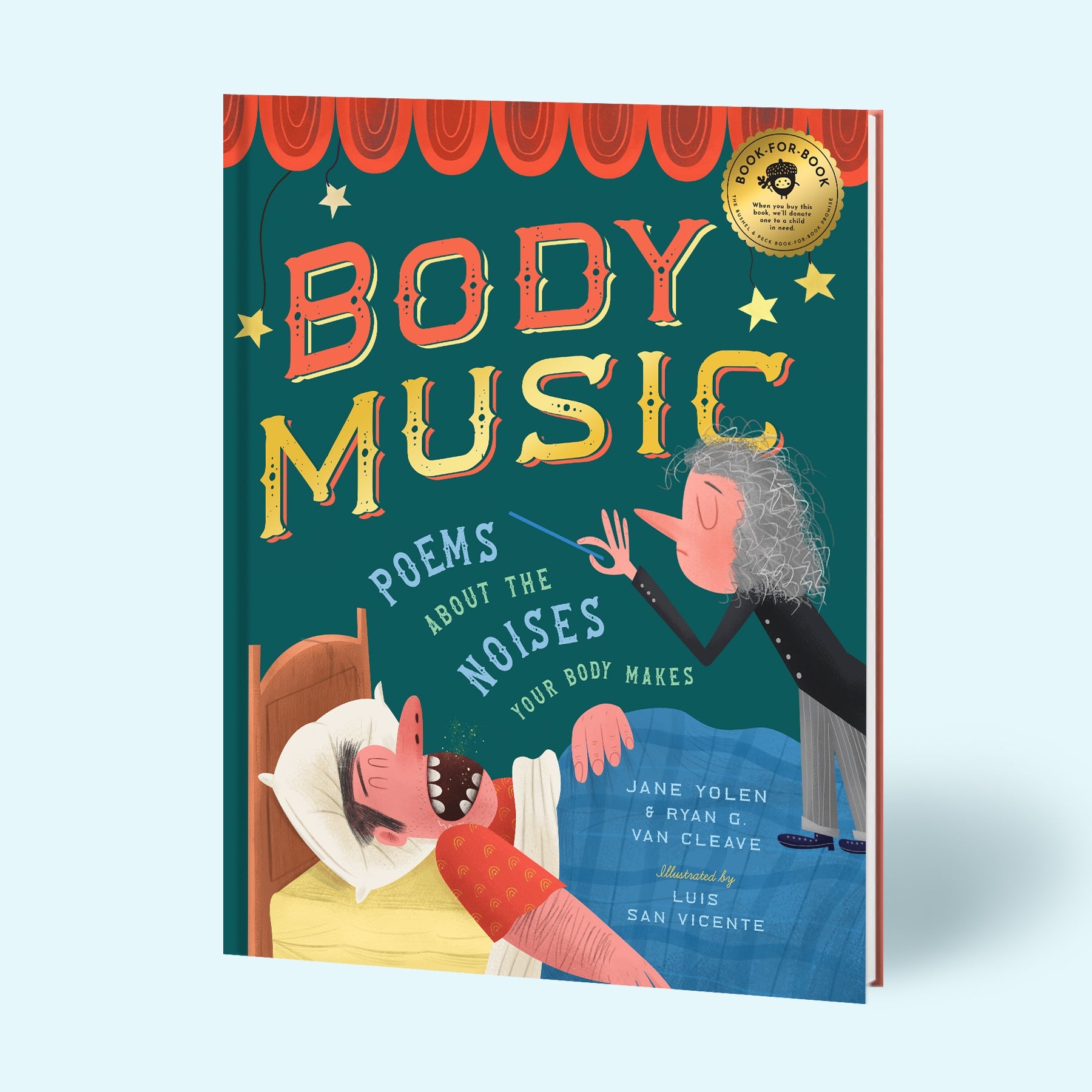 Body Music: Poems About The Noises Your Body Makes