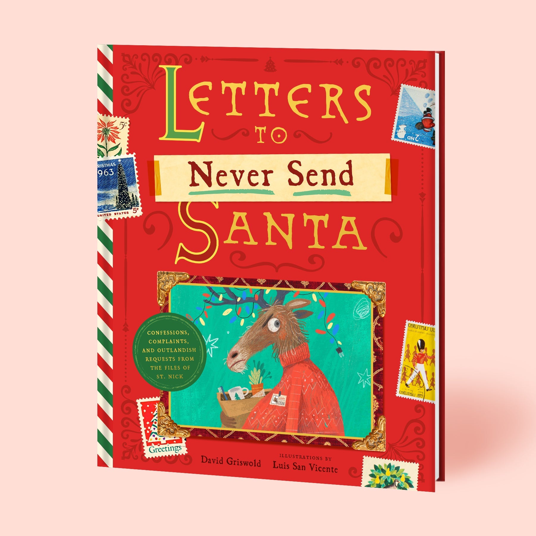 Letters To Never Send Santa