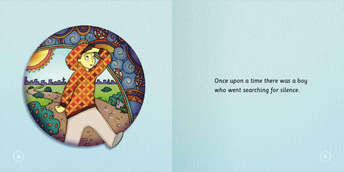 The Boy Who Searched For Silence: Helping Young Children Find Silence Within Themselves