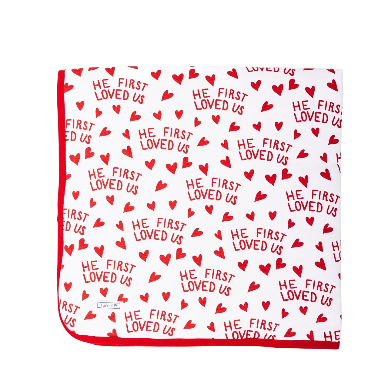 He First Loved Us Red Blanket Cotton