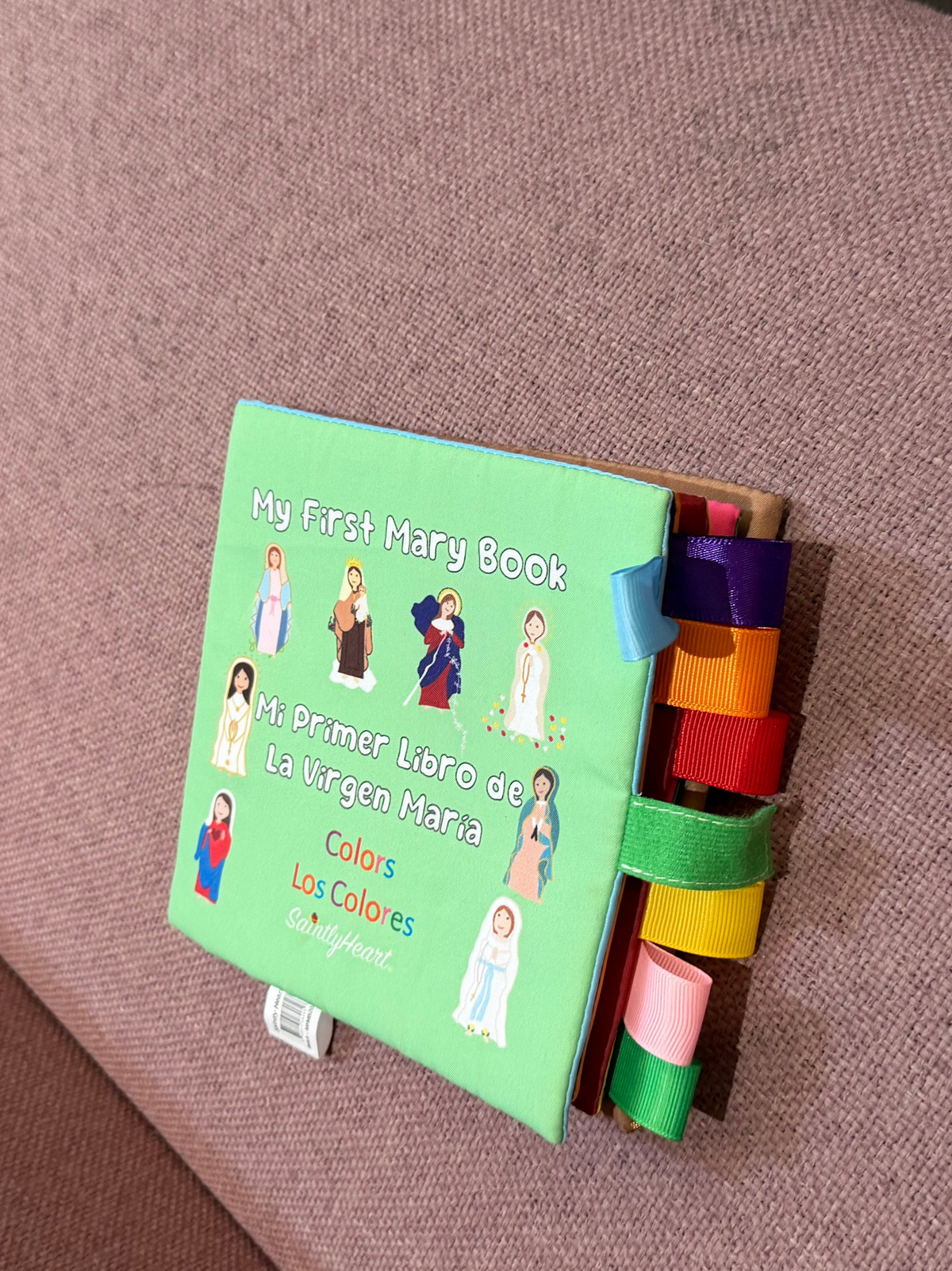 My First Mary Book: Colors / Mi Primer Libro De La Virgen María: Los Colores (an English–spanish Bilingual Cloth Book)