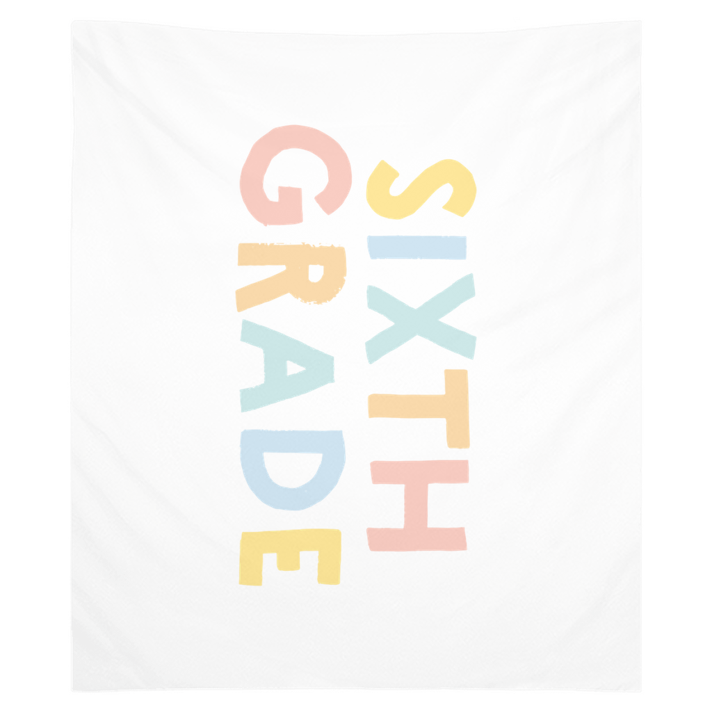 First Day Of Sixth Grade Tapestry, First Day Of School Banner