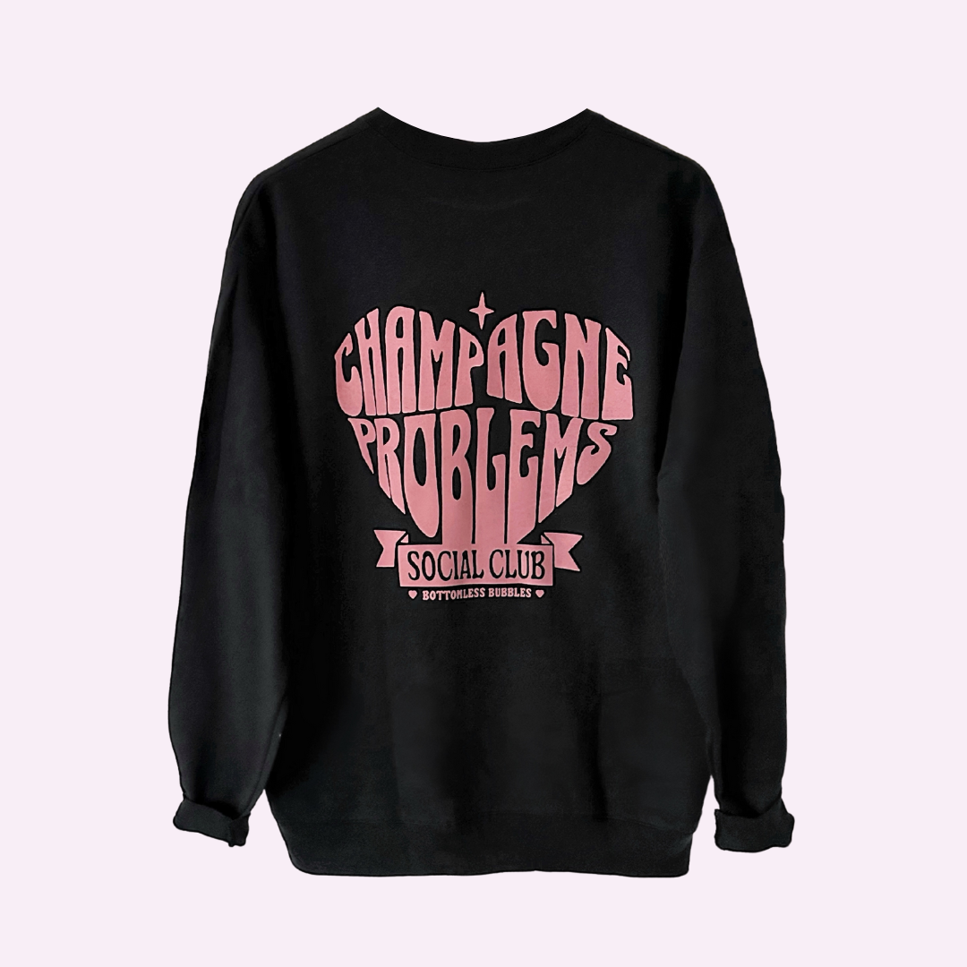 Champagne Probs Social Club ♡ Printed Sweatshirt