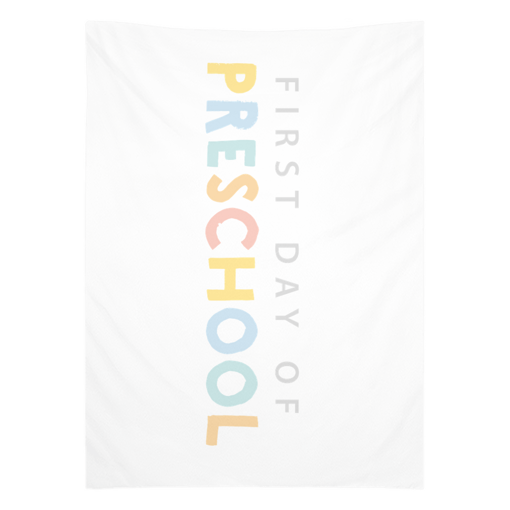 First Day Of Preschool Tapestry, First Day Of School Banner