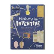 History Is Inventive: A Book By
