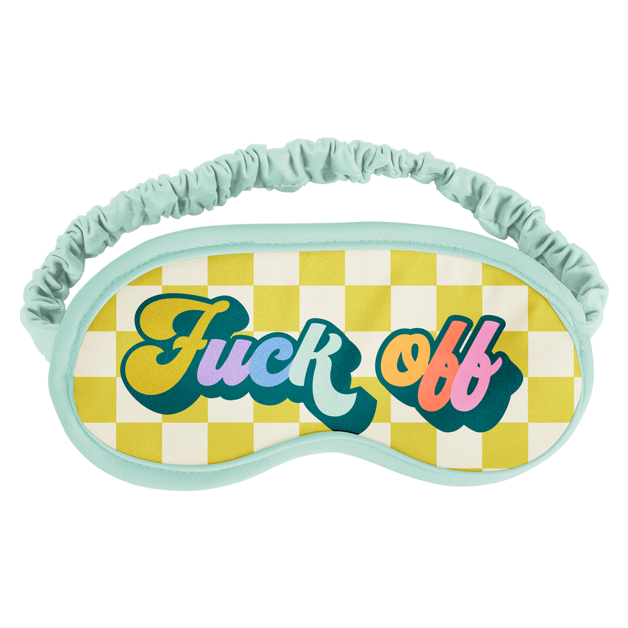 Fuck Off Sleep Mask