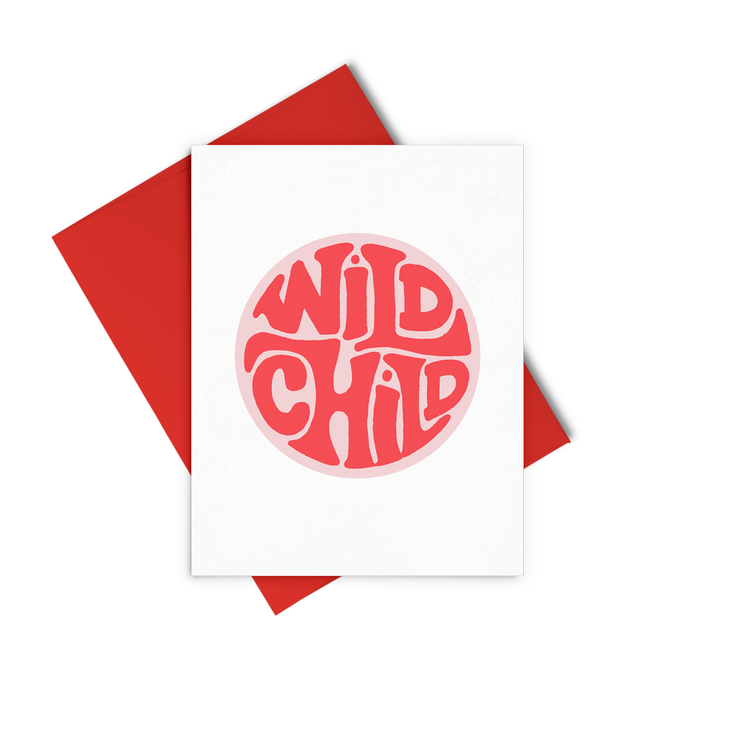 Wild Child Letter Press Greeting Card