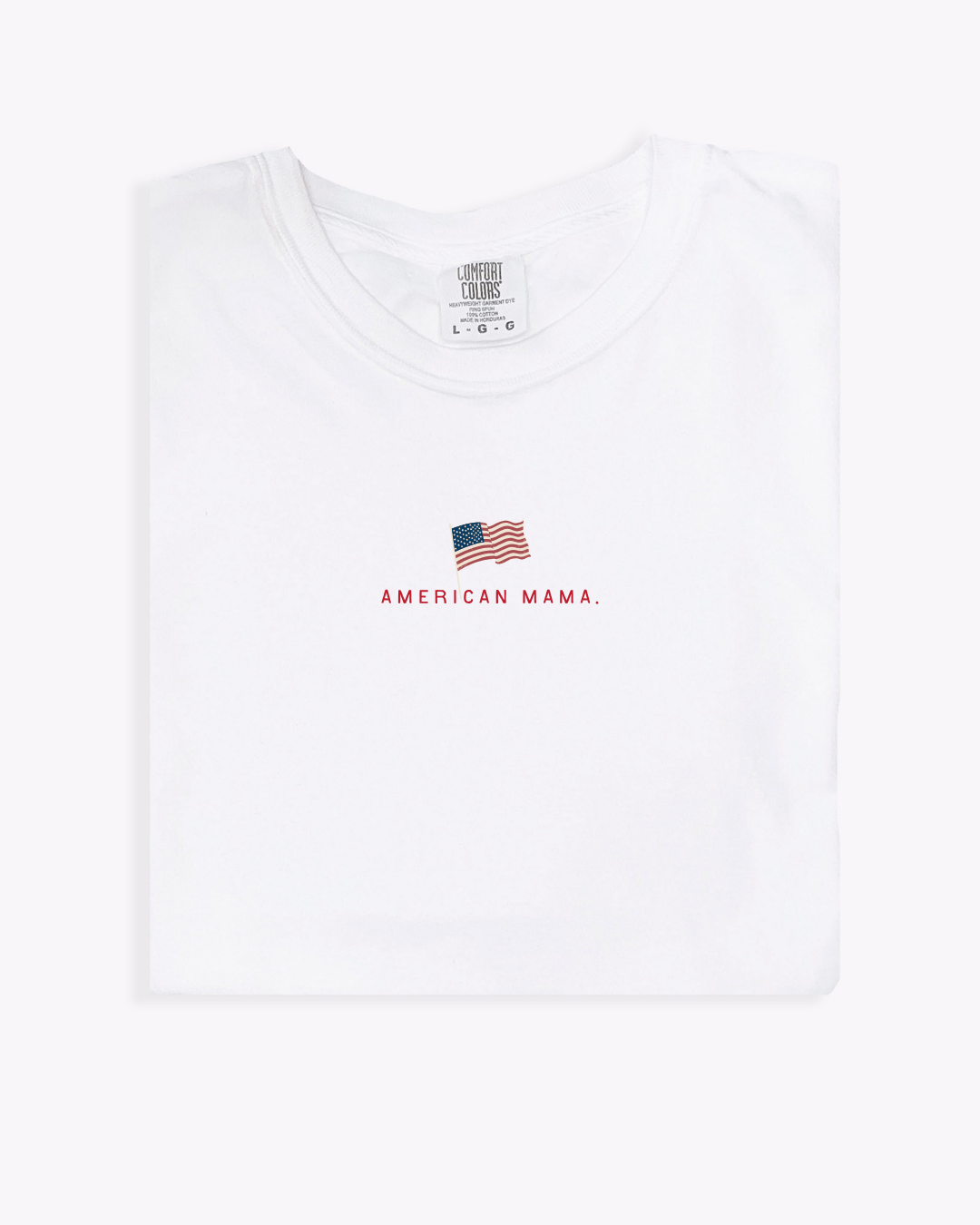 American Mama. - Minimal Classic Tee