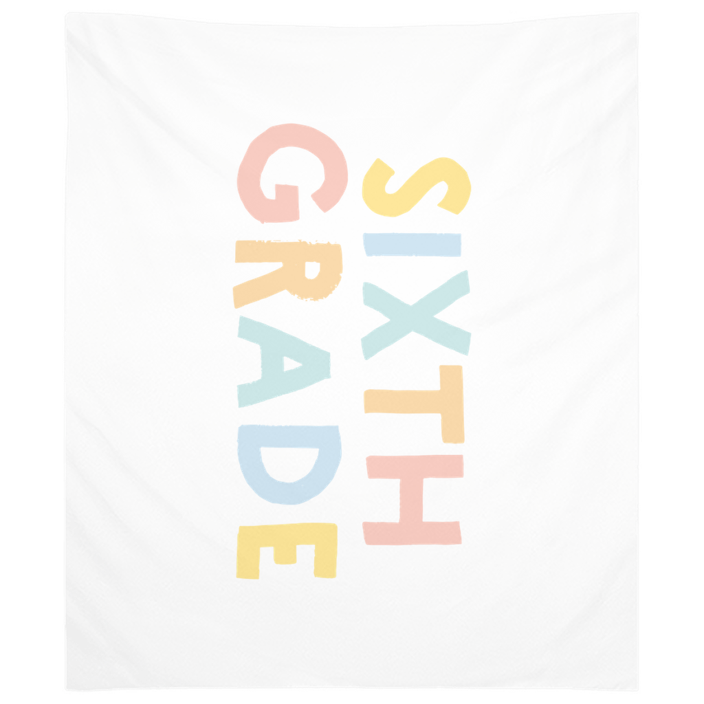 First Day Of Sixth Grade Tapestry, First Day Of School Banner