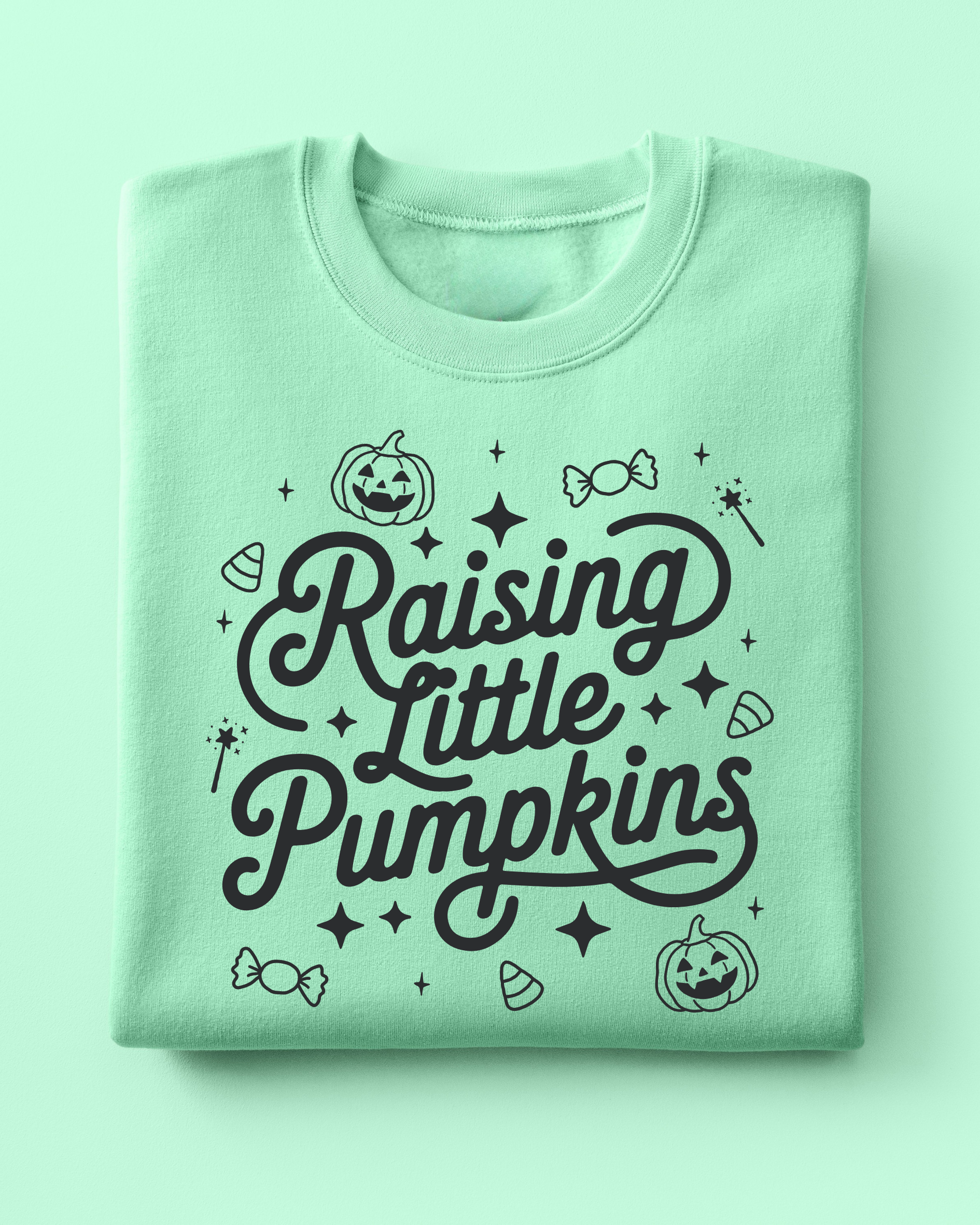 Raising Little Pumpkins Sweatshirt