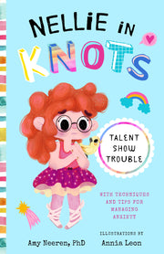 Nellie In Knots: Talent Show Trouble