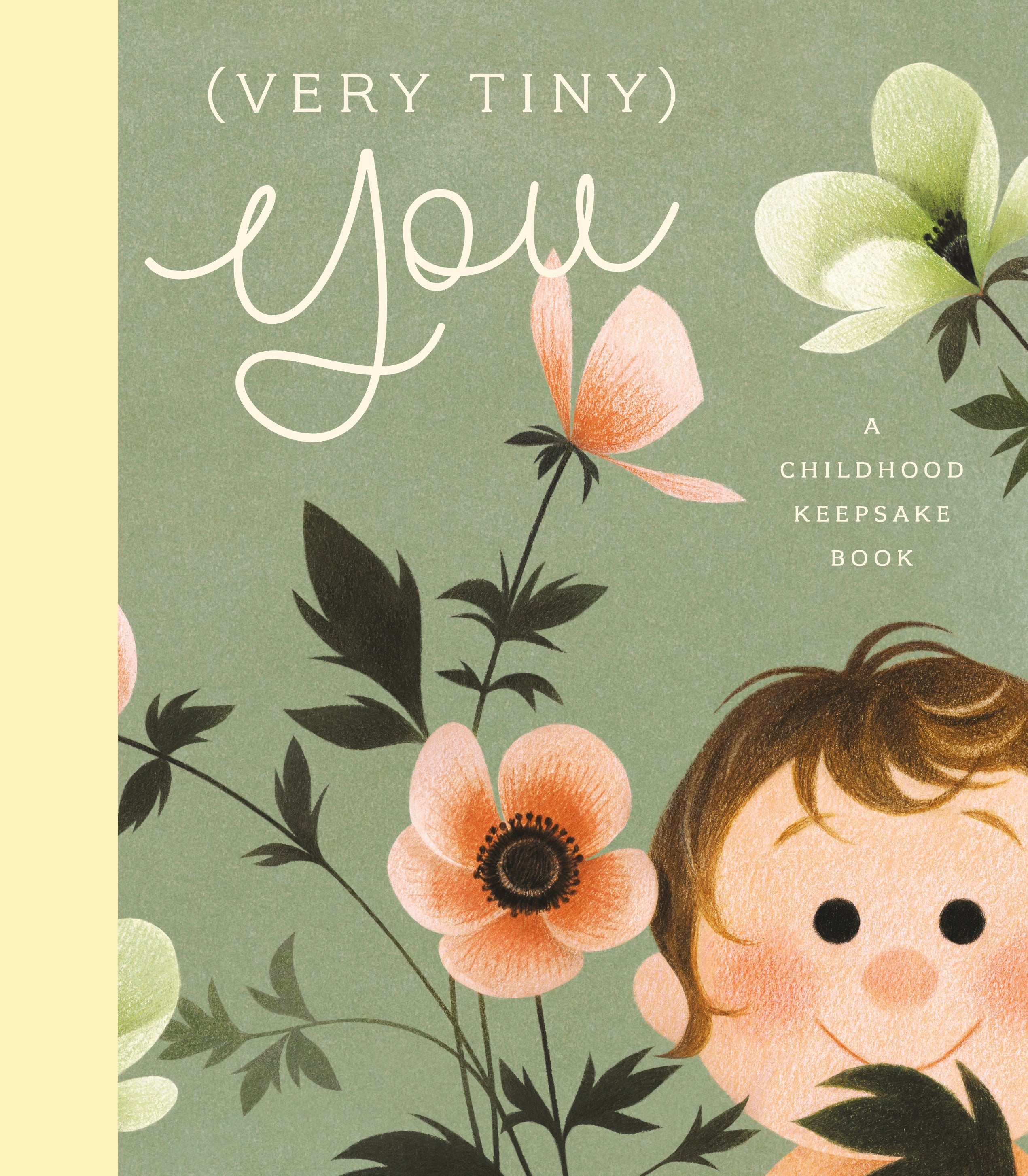 (very Tiny) You: A Childhood Keepsake Book
