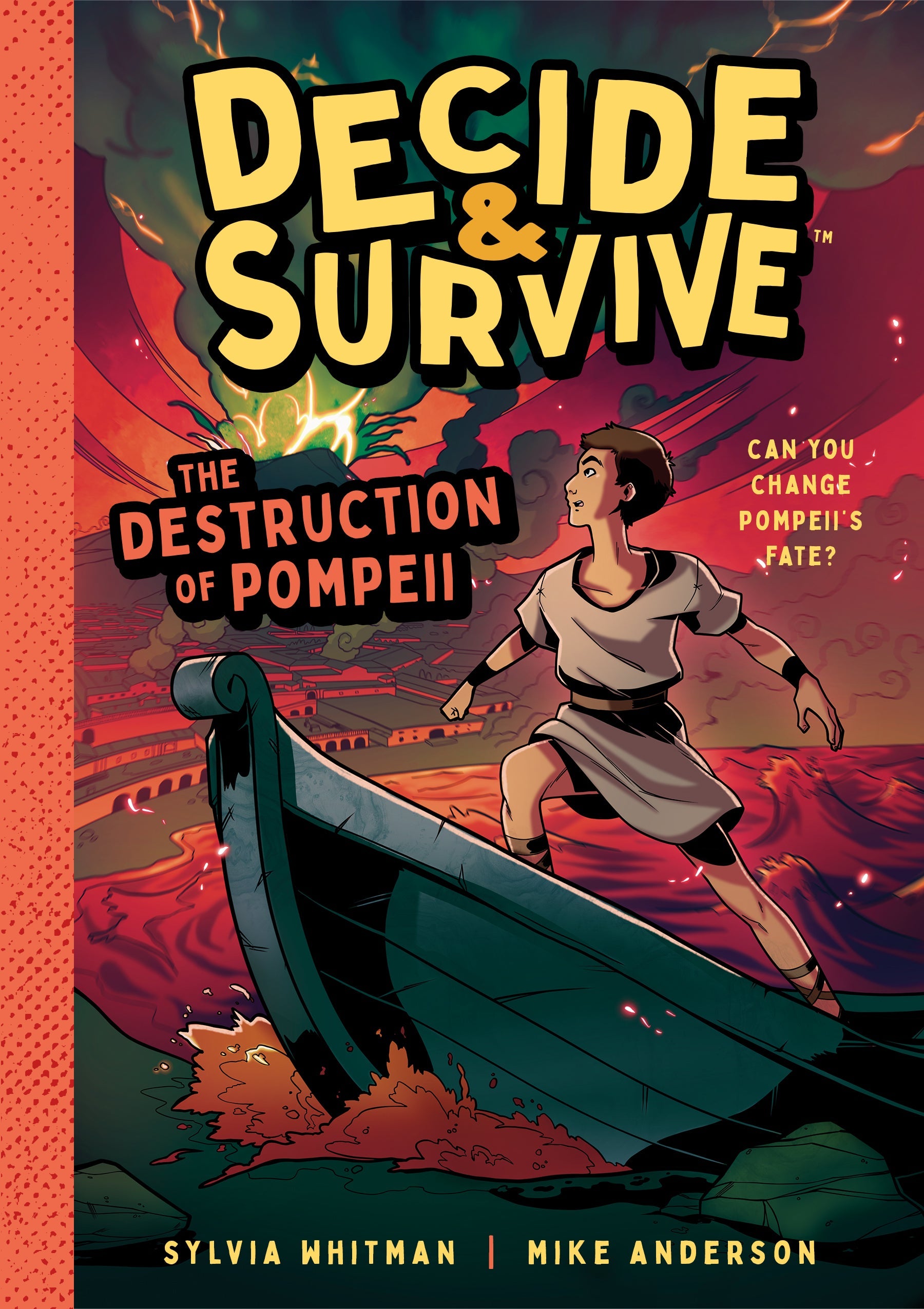 Decide & Survive: The Destruction Of Pompeii
