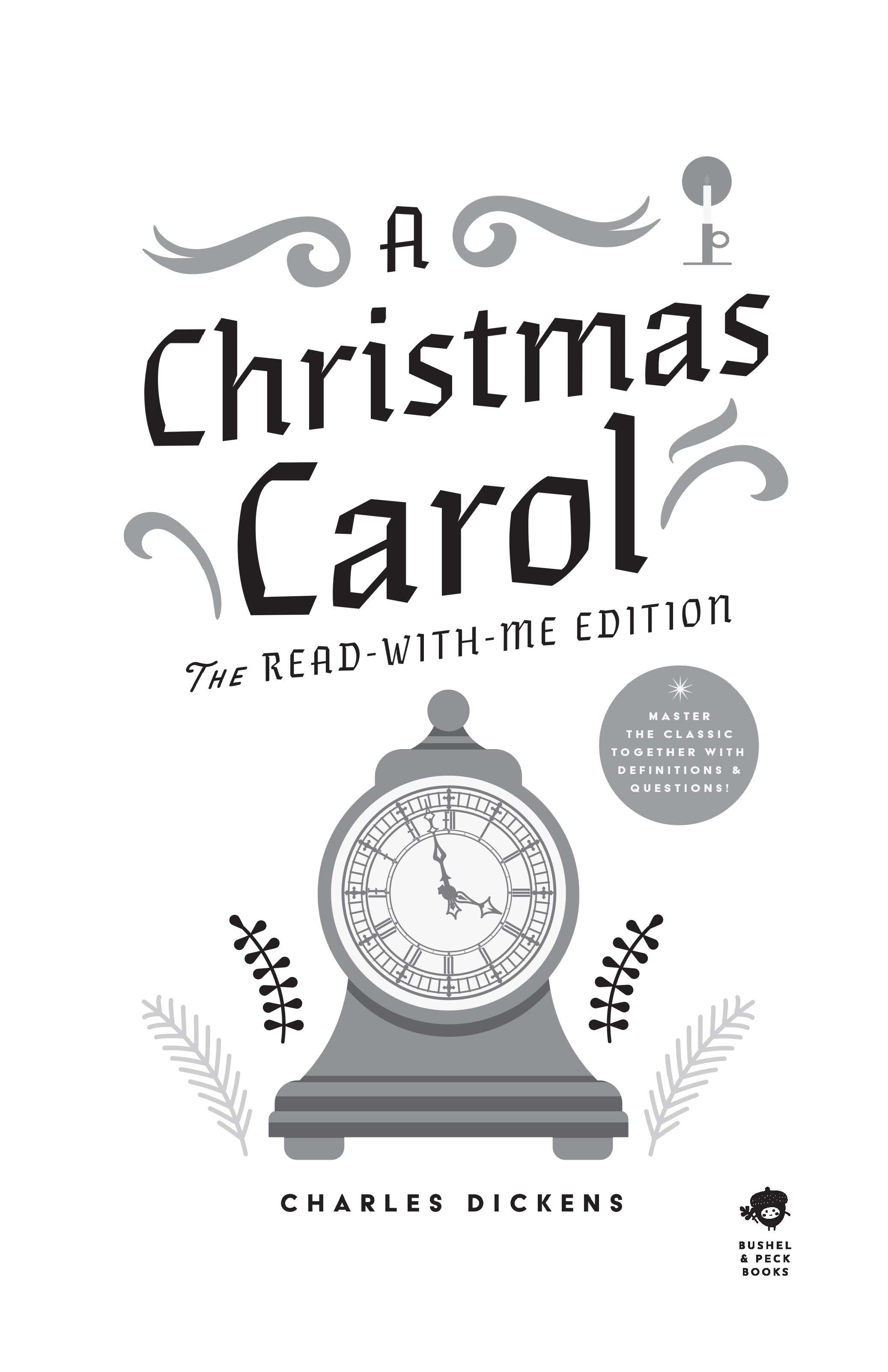 A Christmas Carol: The Read-with-me Edition