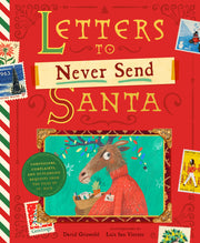 Letters To Never Send Santa