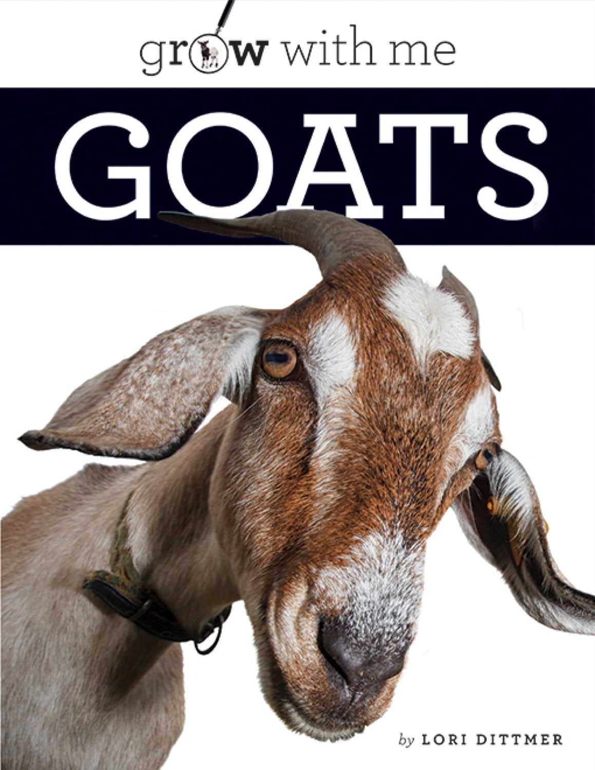 Grow with Me: Goats by The Creative Company