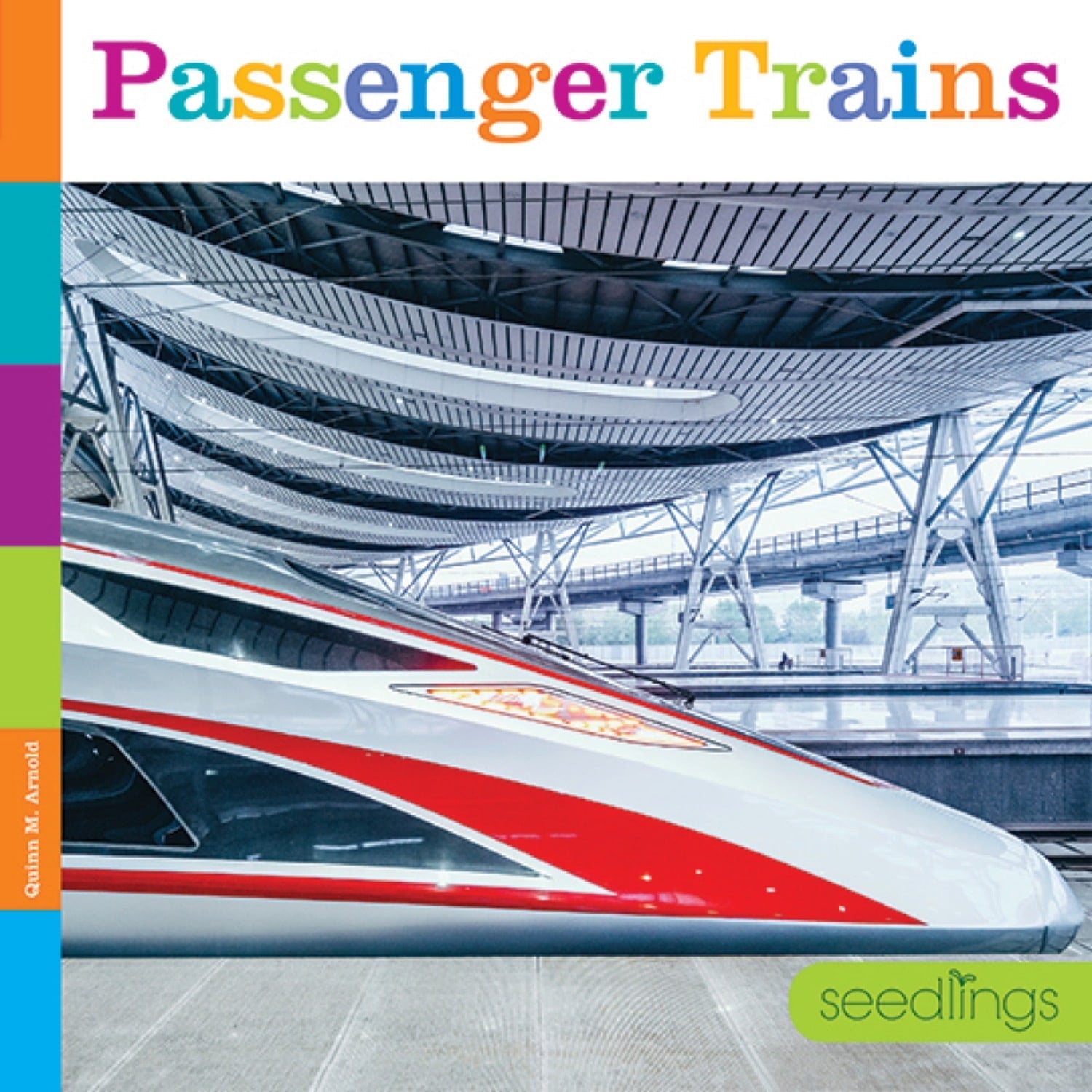 Seedlings: Passenger Trains by The Creative Company