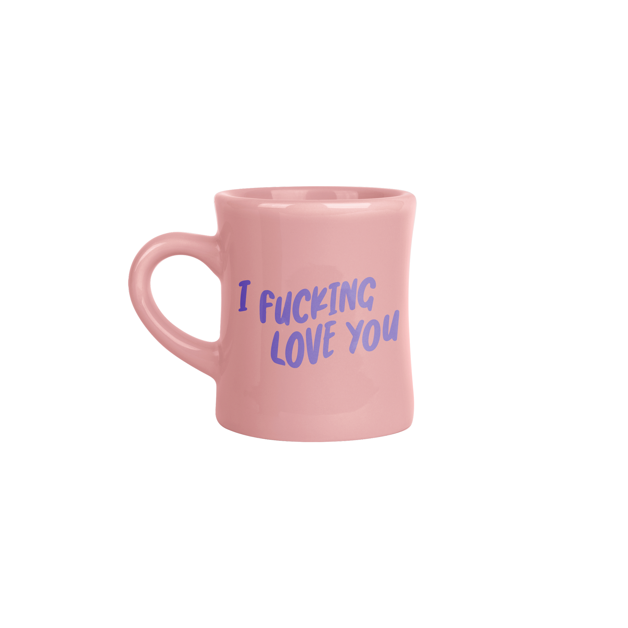 I Fucking Love You Pink Diner Mug