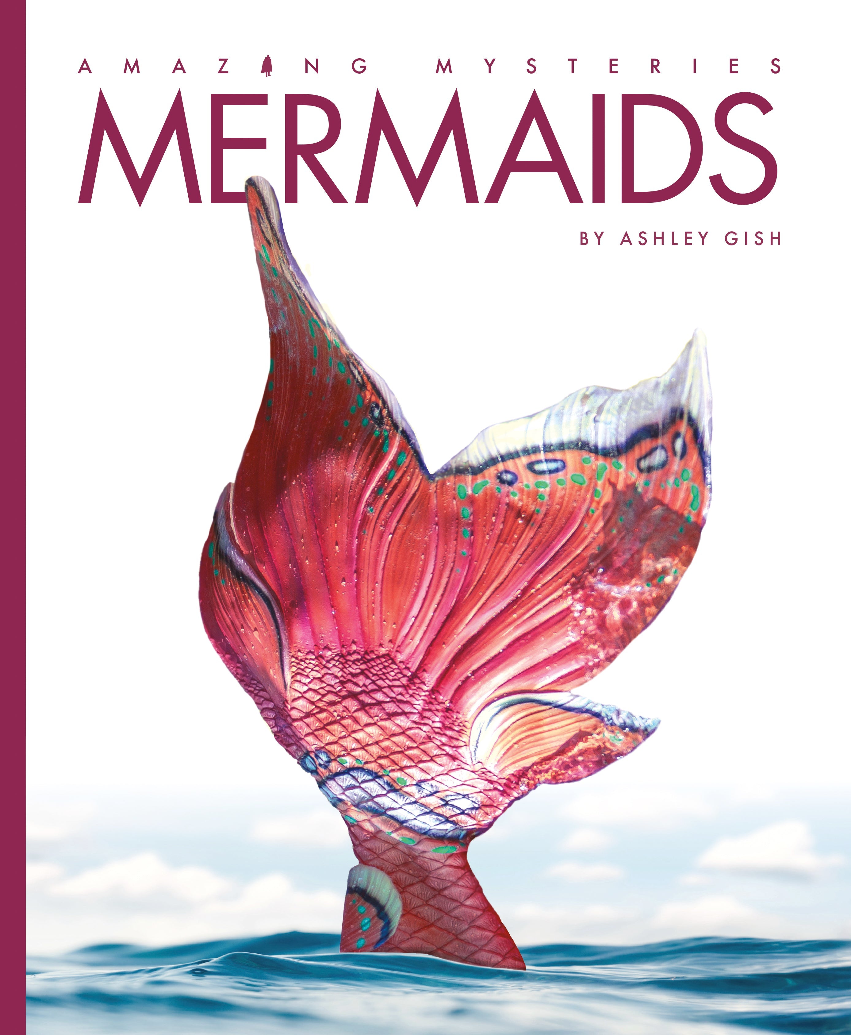 Amazing Mysteries: Mermaids by The Creative Company