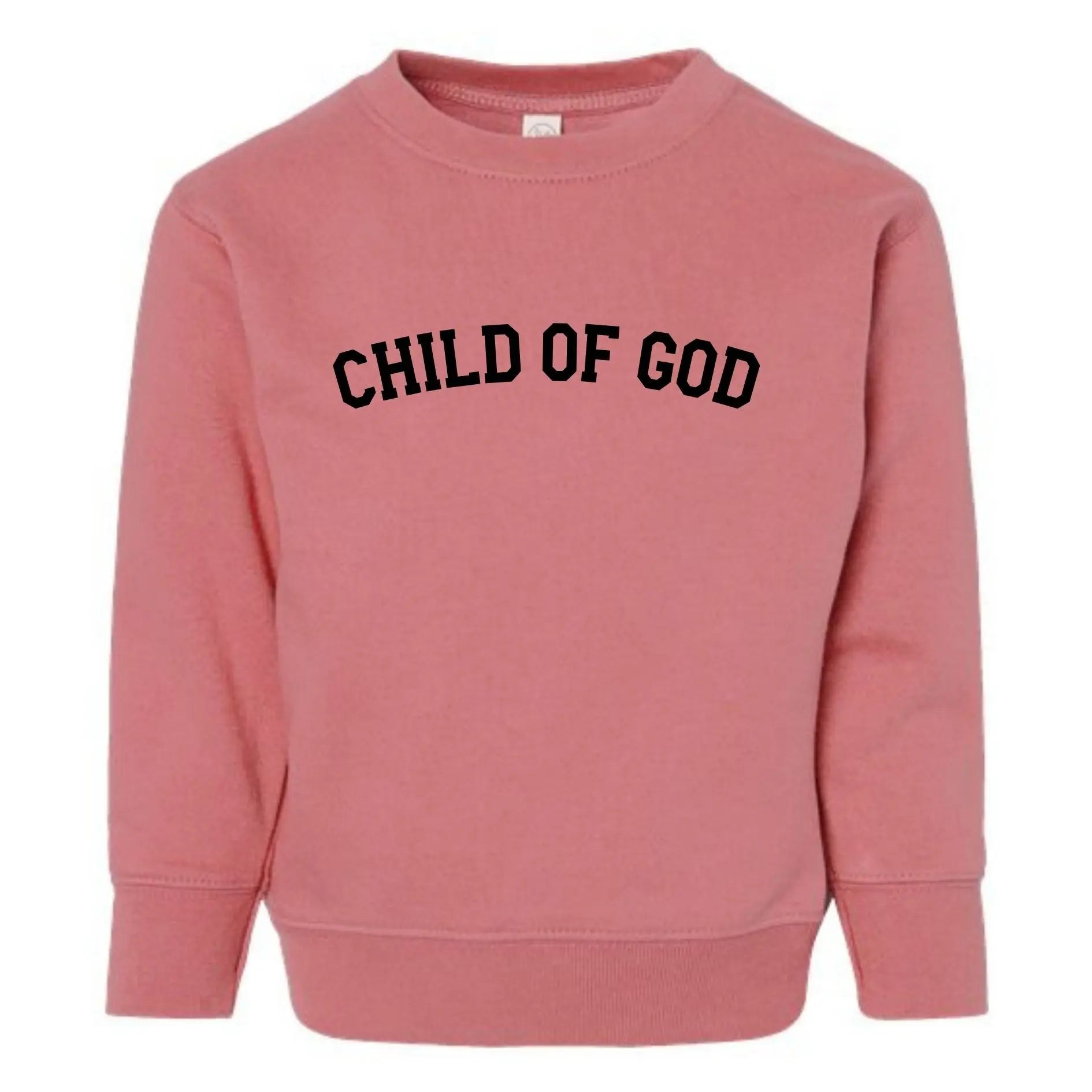 Child Of God 2 Sweatshirts