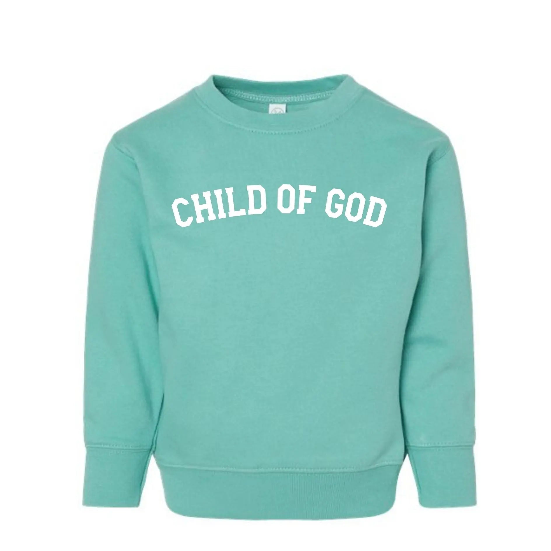 Child Of God 2 Sweatshirts