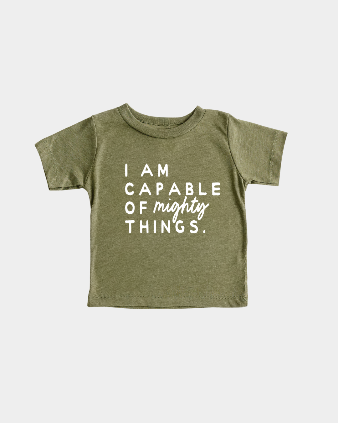 I Am Capable Of Mighty Things Kids Tee