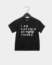 I Am Capable Of Mighty Things Kids Tee