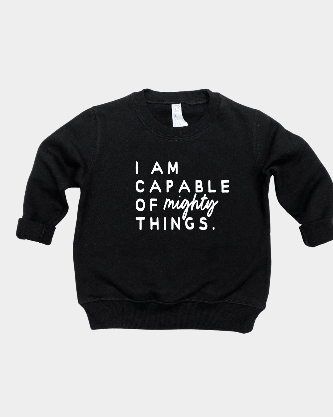 I Am Capable Of Mighty Things Kids Pullover