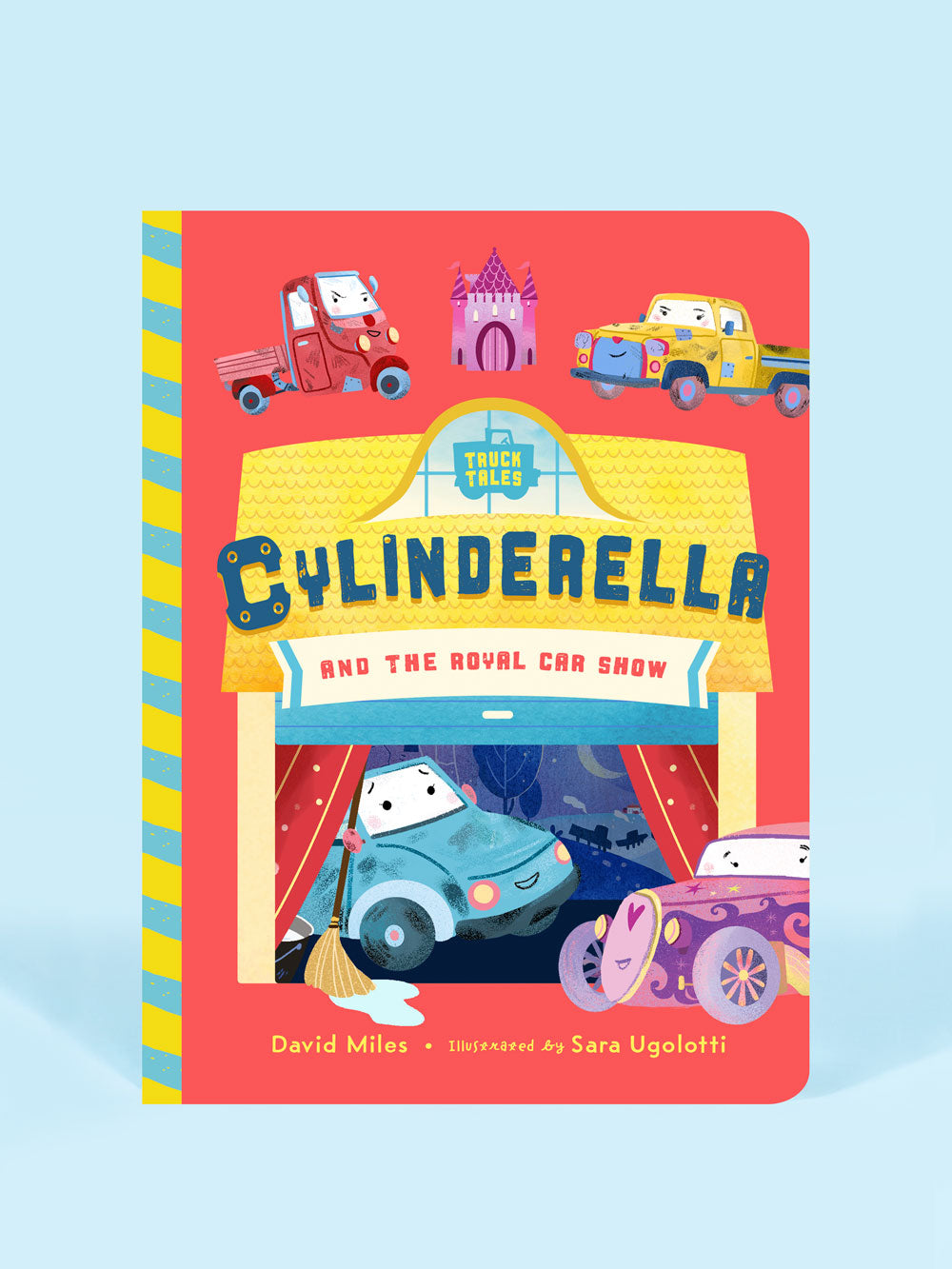 Truck Tales: Cylinderella And The Royal Car Show