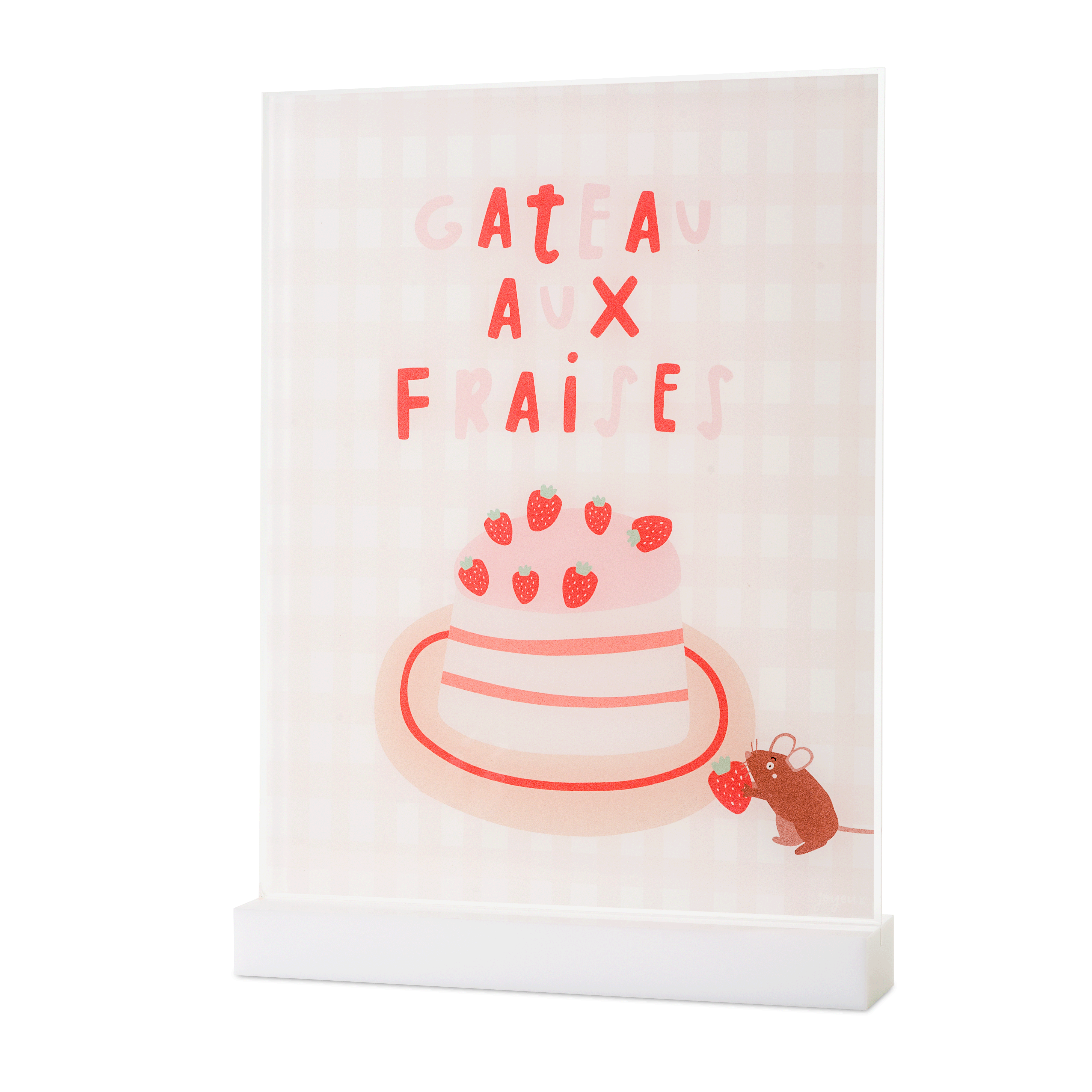 Gateau Aux Fraises Acrylic Table Top Sign