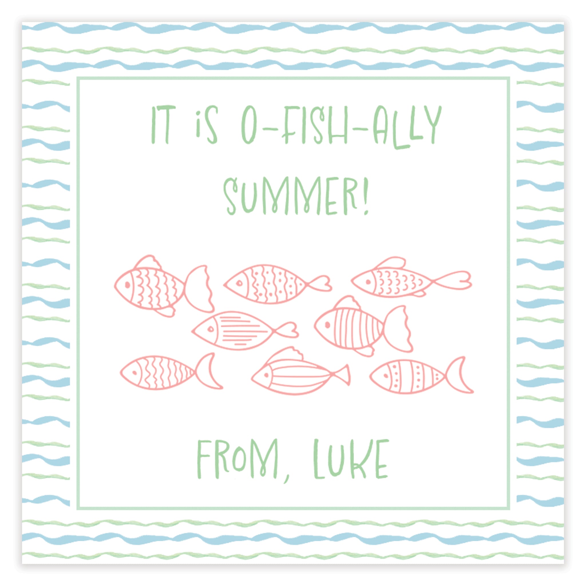O-fish-ally Summer Enclosure Card
