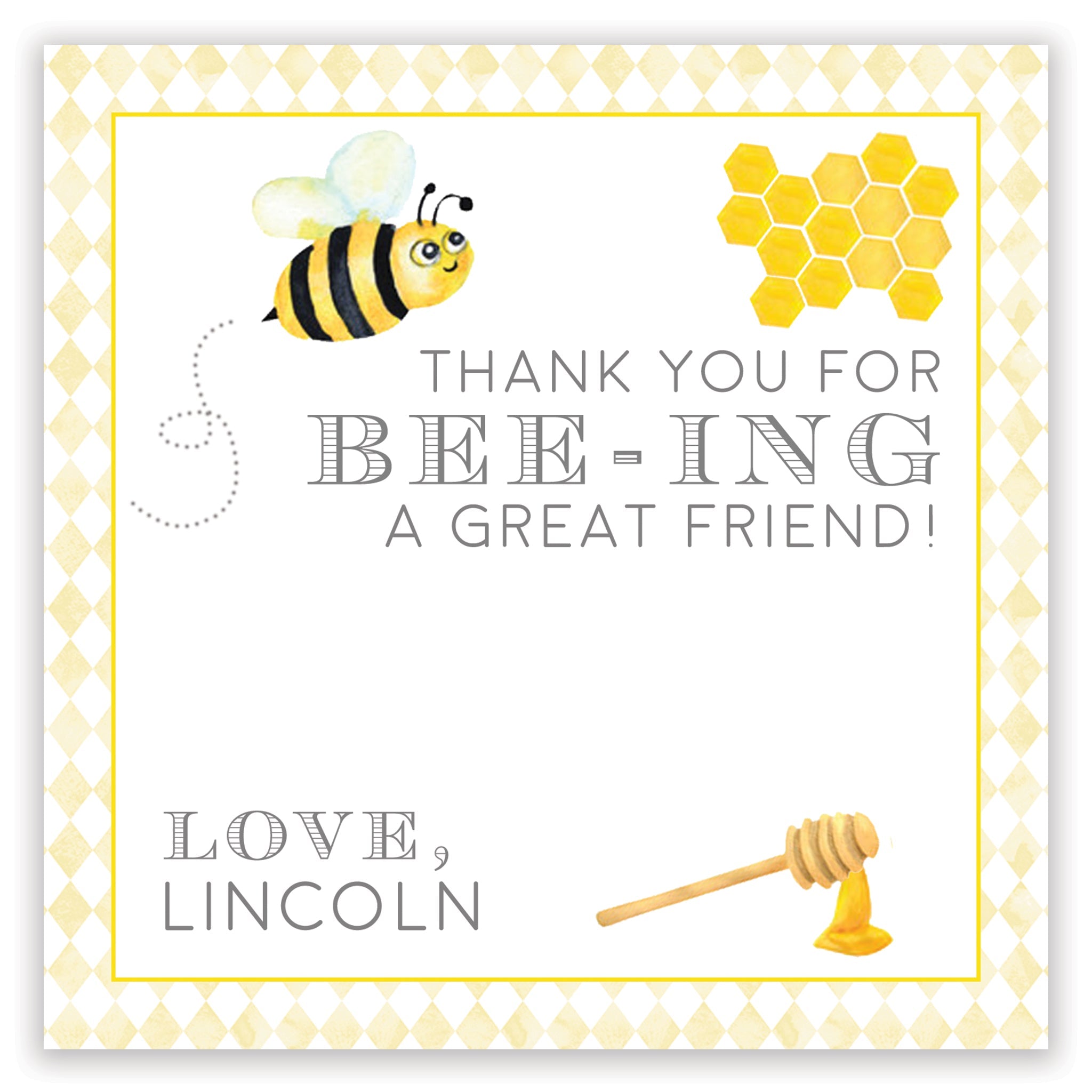Bee-ing A Great Friend Enclosure Card