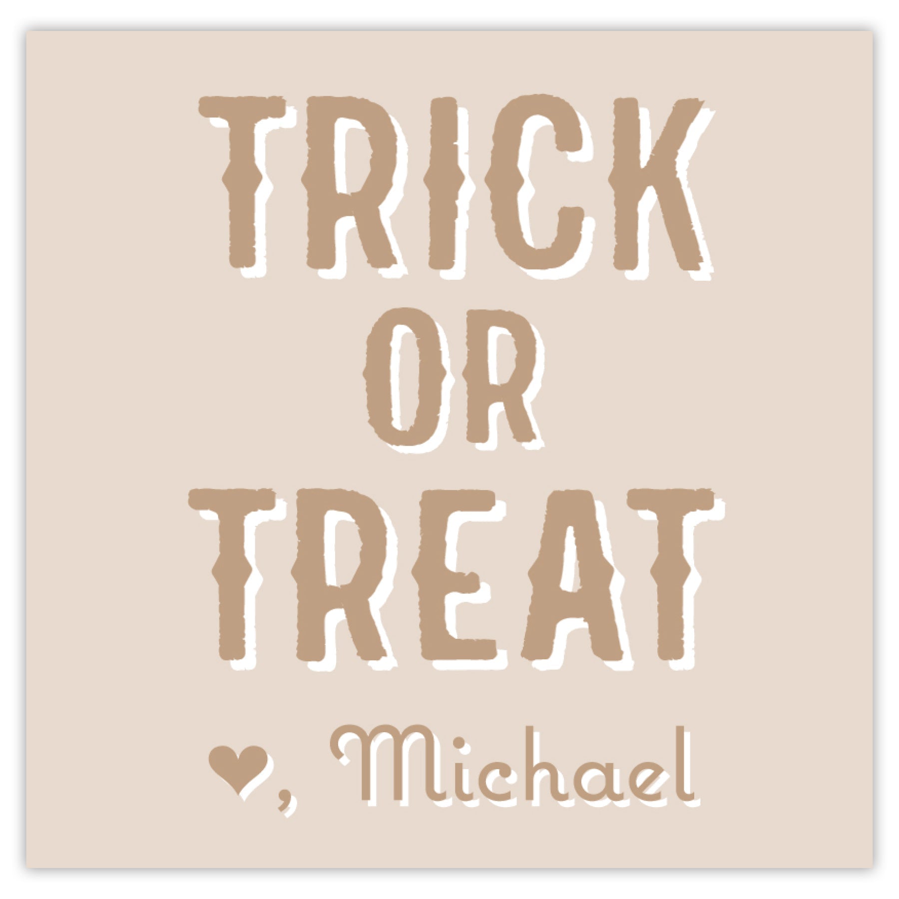 Taupe Trick Or Treat Halloween Card