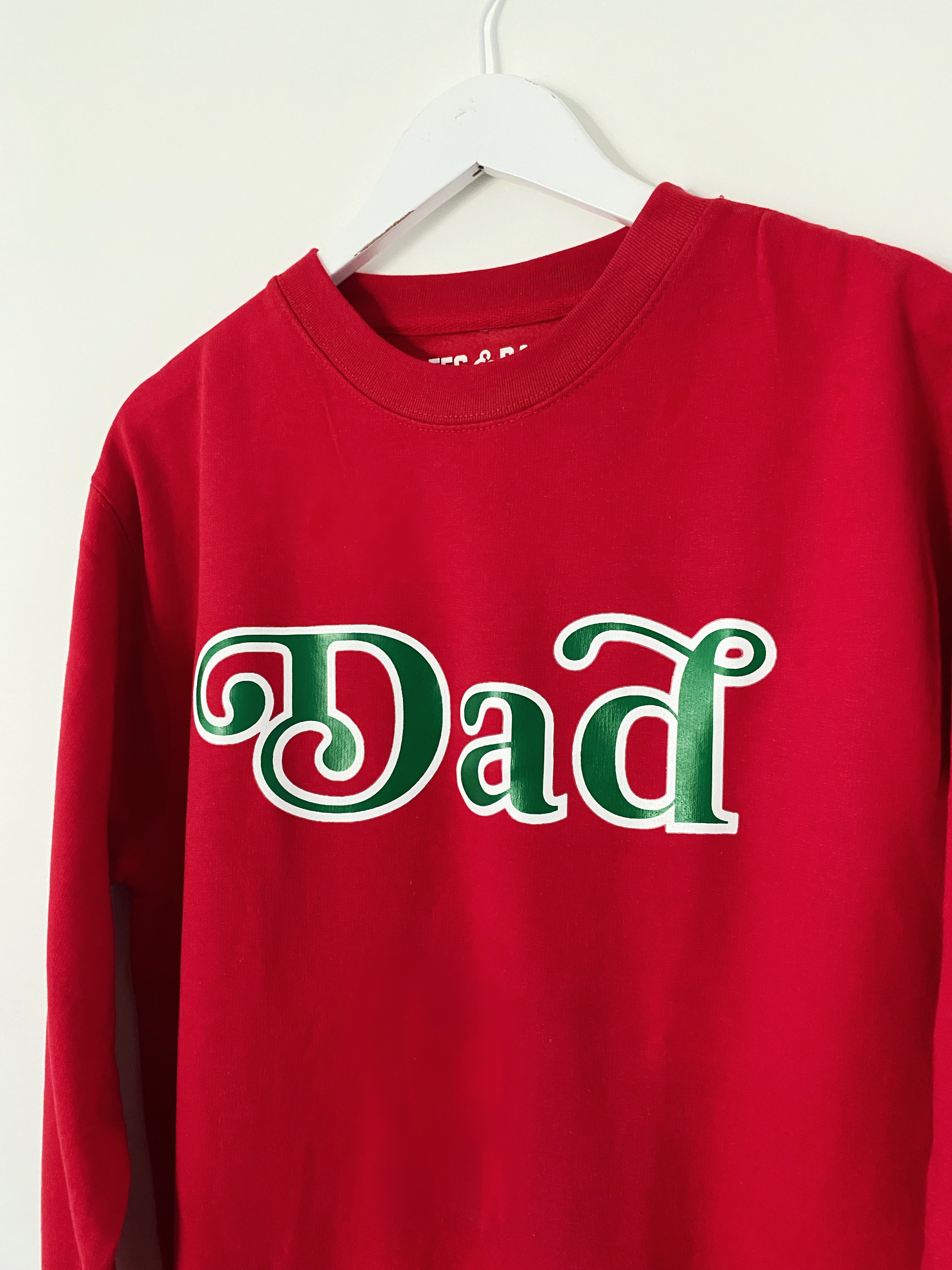 Holiday Dad Sweatshirt ♡ Adult Sweatshirt With Dad Print