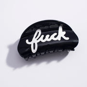 Fuck Script Hair Claw