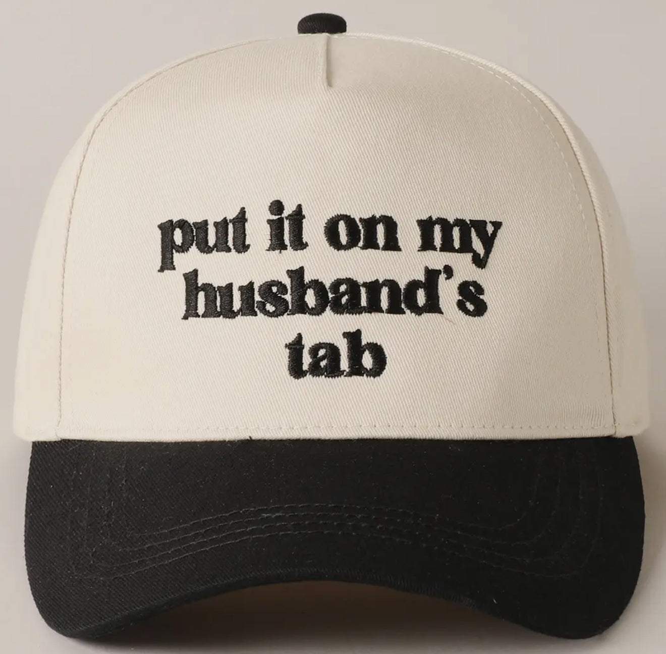 Put It On My Husband's Tab Embroidered Canvas Hat