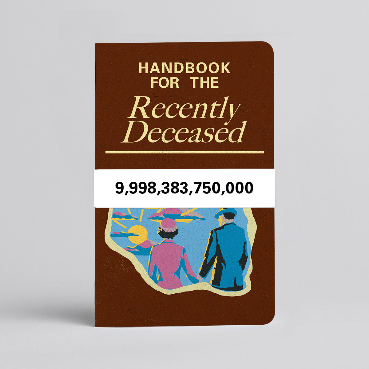 Handbook For The Recently Deceased