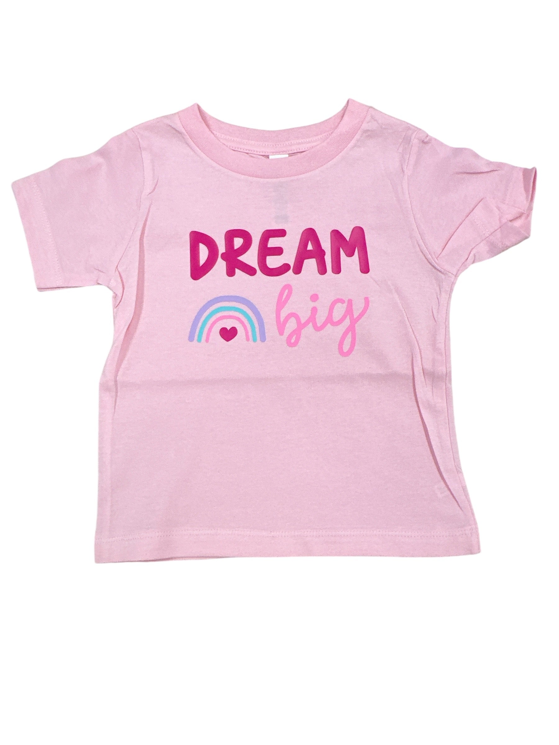 Dream Big • Infant/toddler Tee
