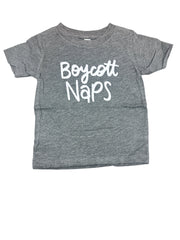 Boycott Naps • Infant/toddler Tee