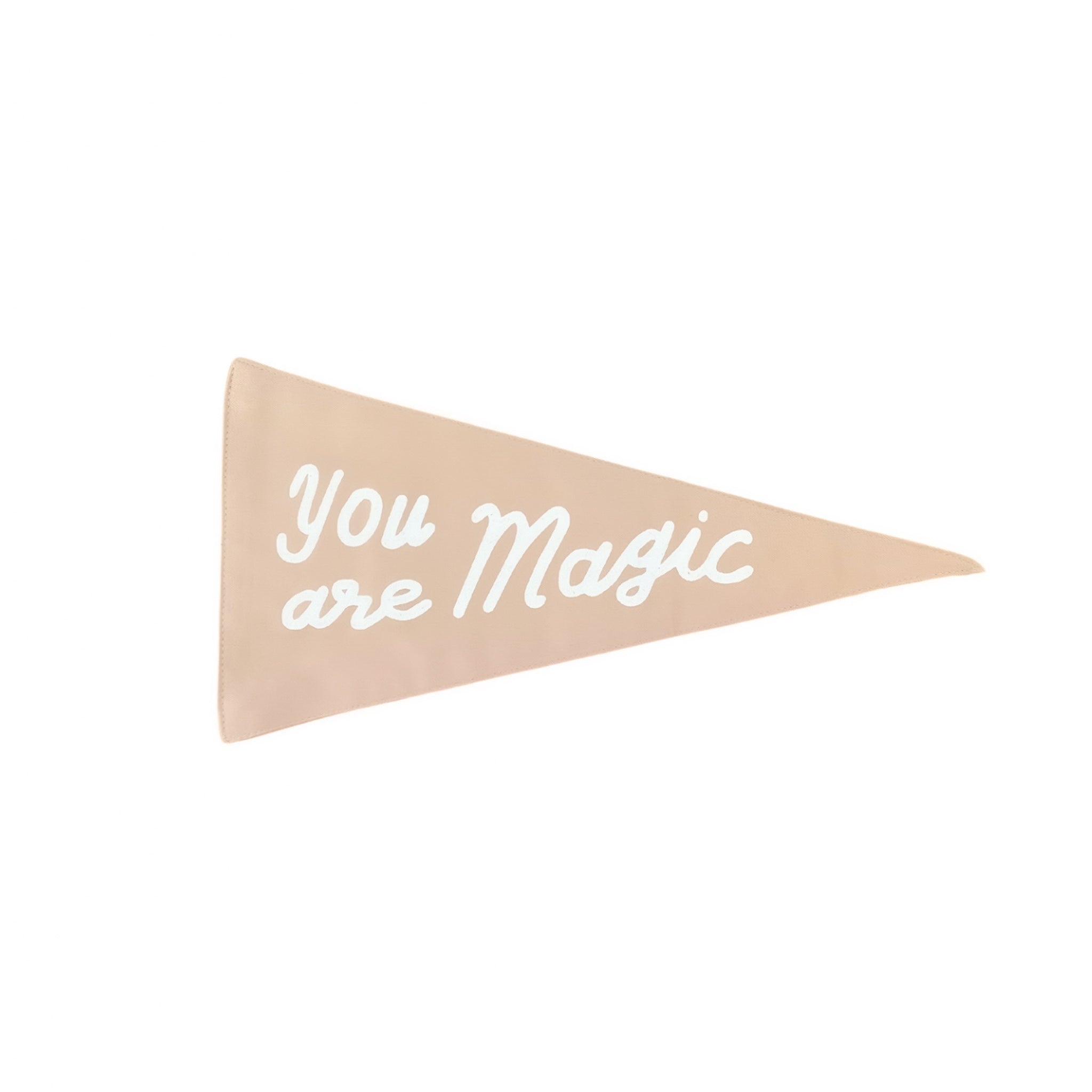 You Are Magic Pennant