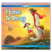 I Love To Pray