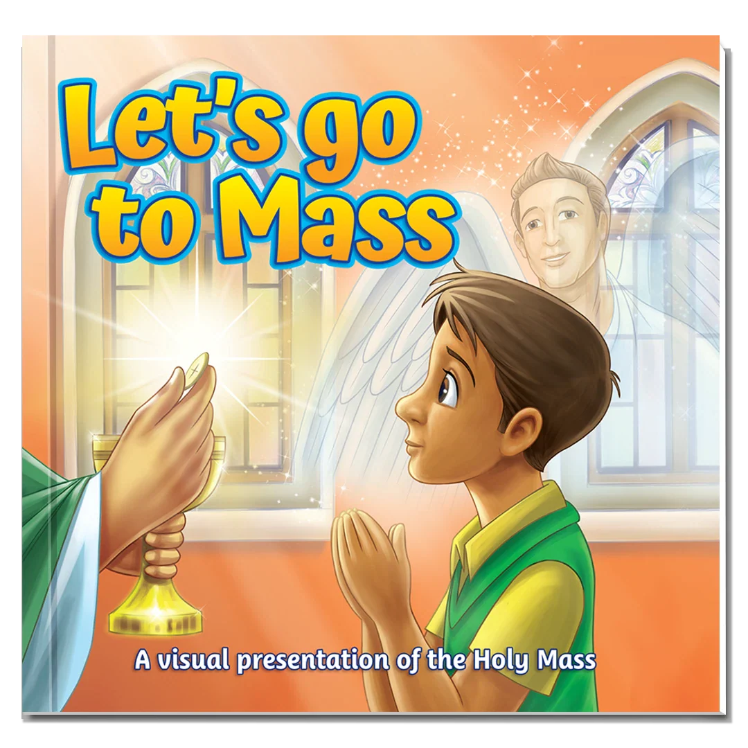 Let's Go To Mass!