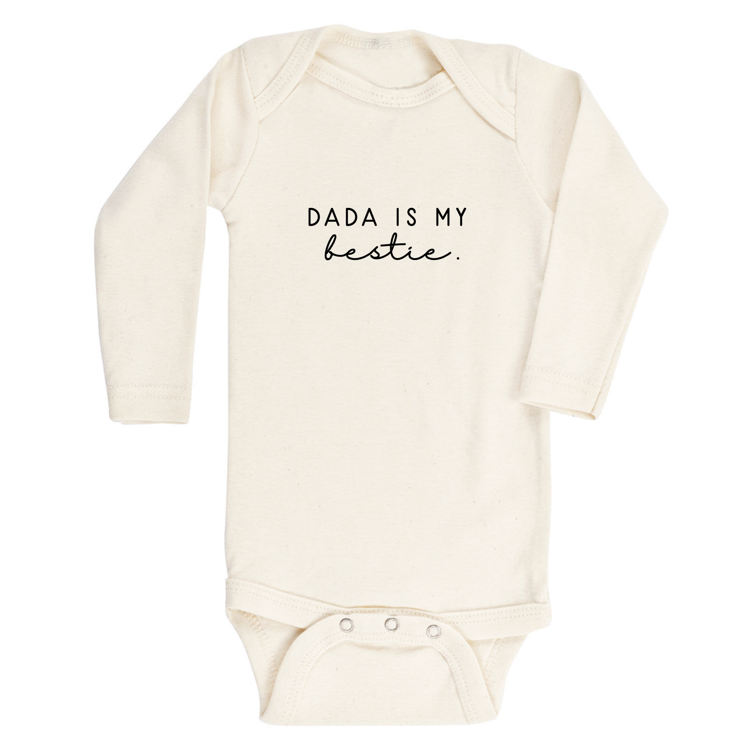 Dada Is My Bestie - Long Sleeve Organic Bodysuit