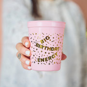 Big Birthday Energy Reusable Party Cups (set Of 8)