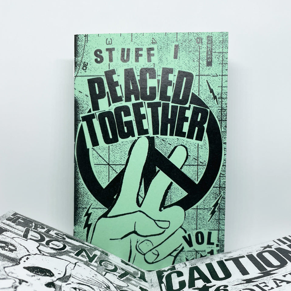 Peaced Together Vol. 1 Zine