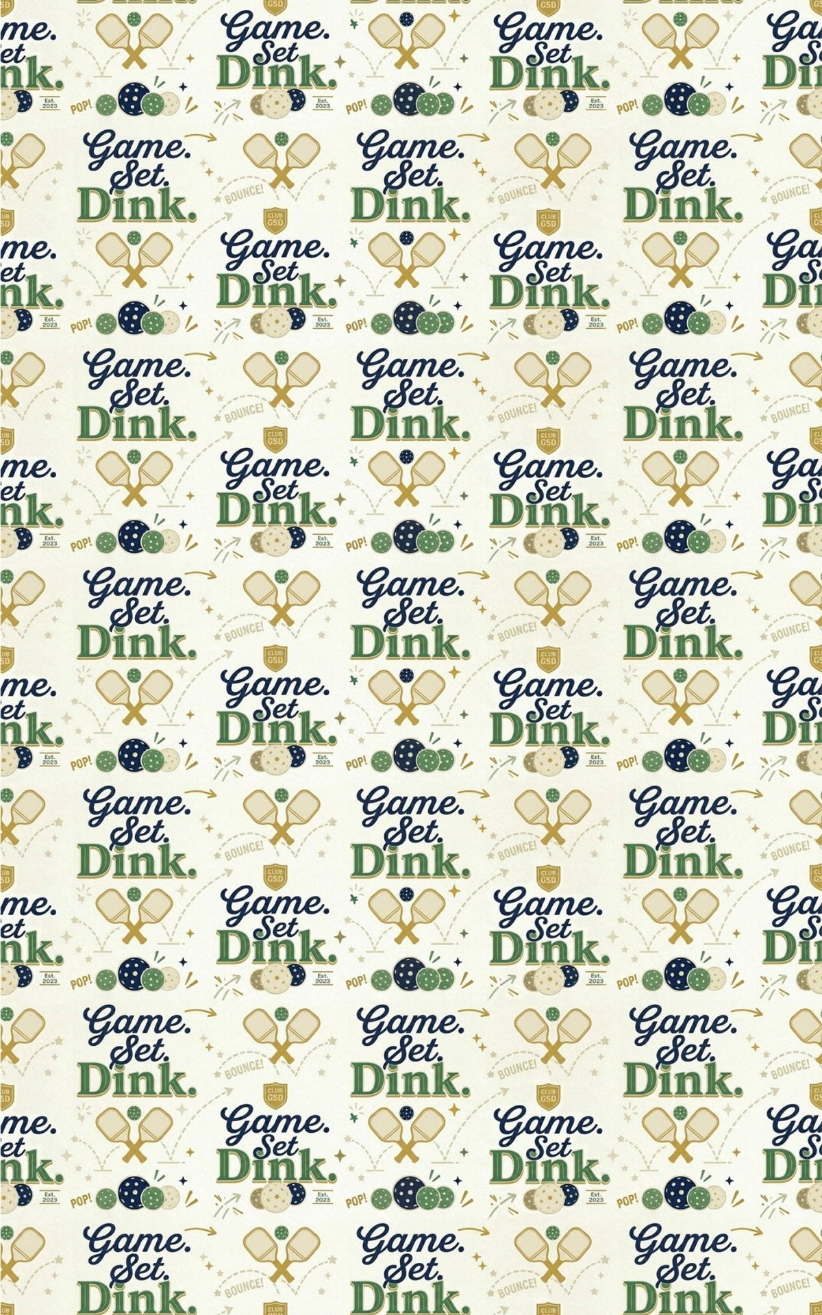 Game. Set. Dink. Wrapping Paper